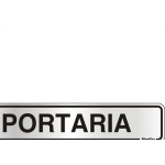 Placa Sinalizacao Aluminio 05X25 ''Portaria'' 100Dd