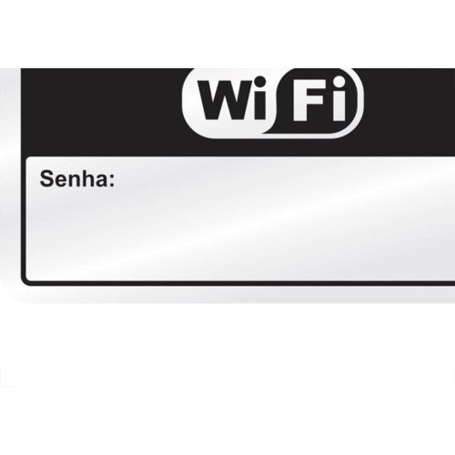 Placa Sinalizacao Aluminio 16X23 ''Wifi Insira Senha'' 150Ar
