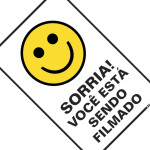 Placa Sinalizacao Poliestireno 20X30 ''Sorria Voce Esta Sendo Filmado''  250Aj