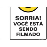 Placa Sinalizacao Poliestireno 20X30 ''Sorria Voce Esta Sendo Filmado''  250Aj