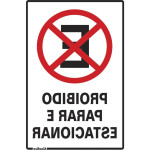 Placa Sinalizacao Poliestireno 20X30 ''Proibido Parar/Estacionar''  250Ce