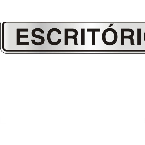Placa Sinalizacao Aluminio 05X25 ''Escritorio'' 100Aw
