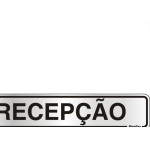 Placa Sinalizacao Aluminio 05X25 ''Recepcao'' 100Ck
