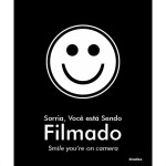 Placa Sinalizacao Poliestireno 15X18 ''Sorria Vc Esta Sendo Filmado (Portugues/Ingles)'' Blk06